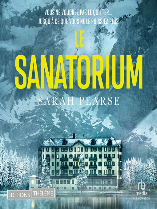 Title details for Le Sanatorium by Sarah Pearse - Available